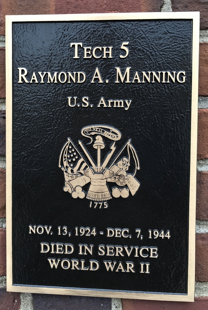 TECH 5 RAYMOND A. MANNING WAR MEMORIAL PLAQUE