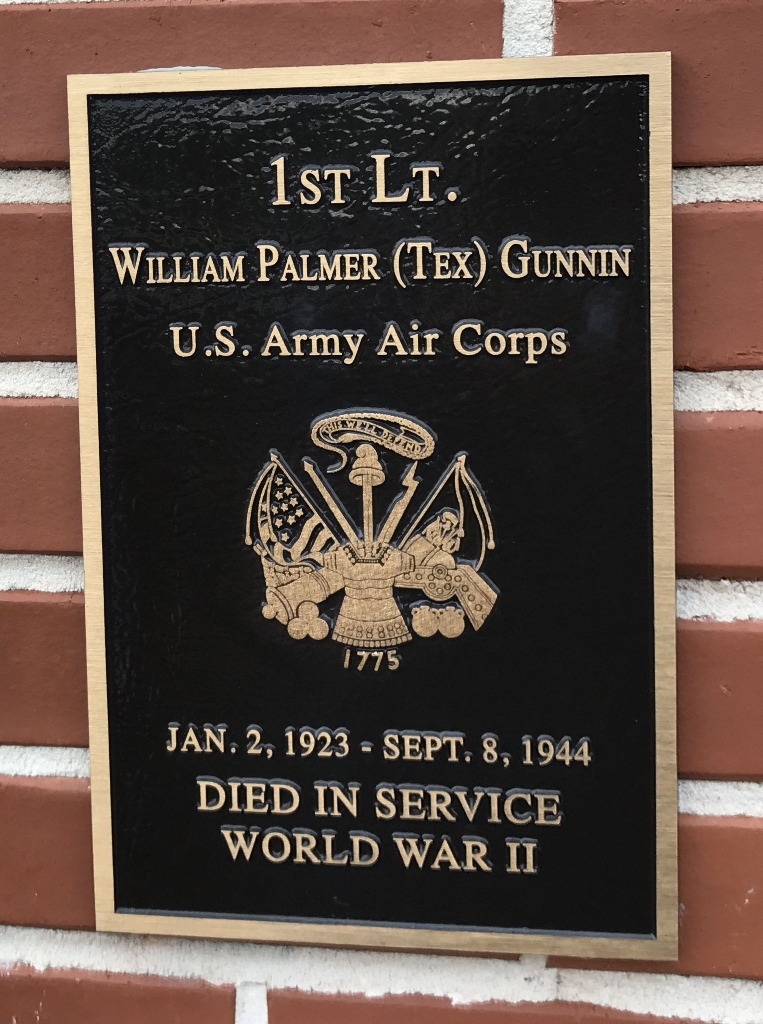1ST LT. WILLIAM PALMER (TEX) GUNNIN WAR MEMORIAL PLAQUE