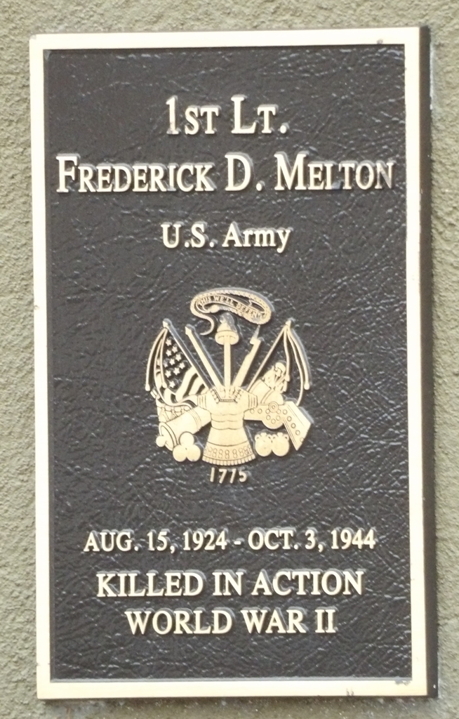 1ST LT. FREDERICK D MELTON WAR MEMOIAL PLAQUE