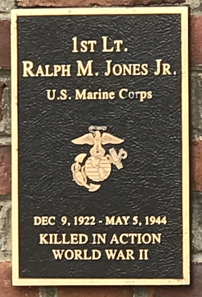 1ST LT. RALPH M. JONES JR. WAR MEMORIAL PLAQUE