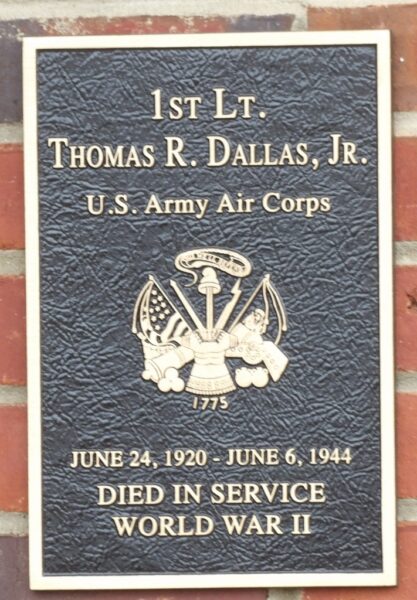 1ST LT. THOMAS R. DALLAS, JR. WAR MEMORIAL PLAQUE