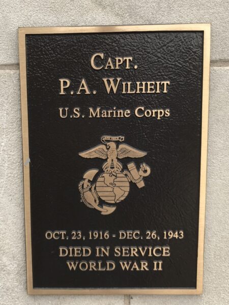 CAPT. P.A. WILHEIT WAR MEMORIAL PLAQUE