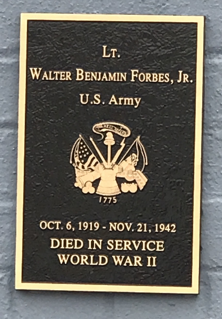 LT. WALTER BENJAMIN FORBES, JR. WAR MEMORIAL PLAQUE