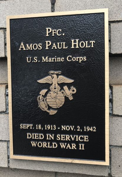 PFC. AMOS PAUL HOLT WAR MEMORIAL PLAQUE