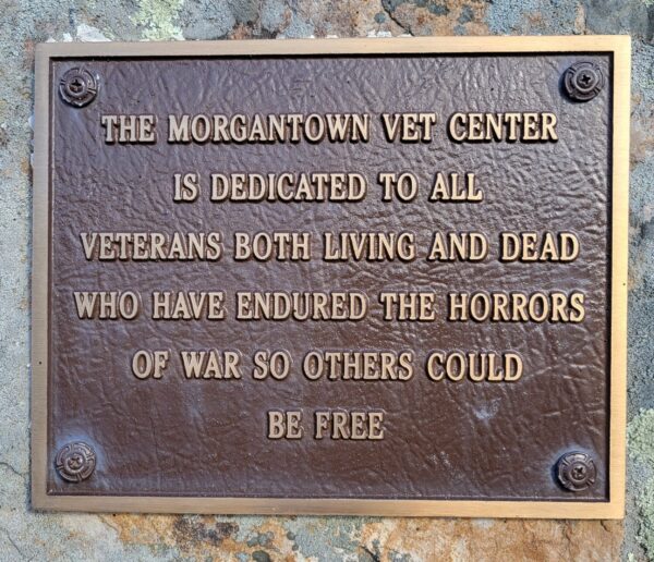 THE MORGANTOWN VET CENTER MEMORIAL PLAQUE