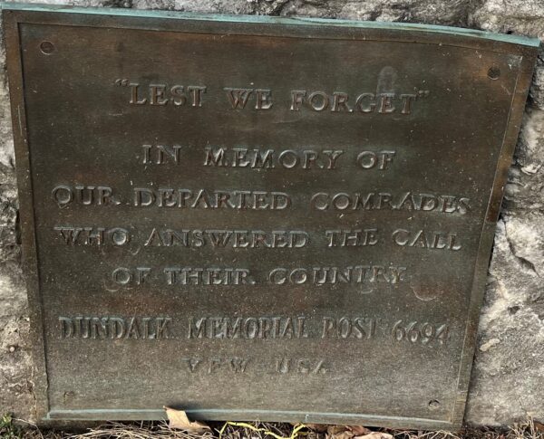 VFW POST 6694 “LEST WE FORGET” WAR MEMORIAL PLAQUE