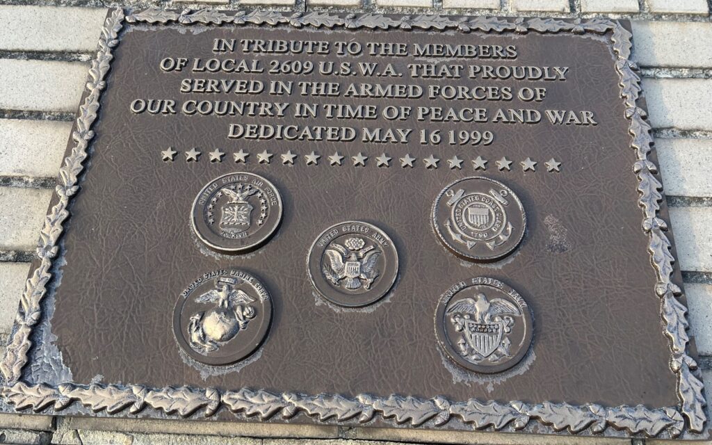 LOCAL 2609 U.S.W.A. VETERANS MEMORIAL PLAQUE