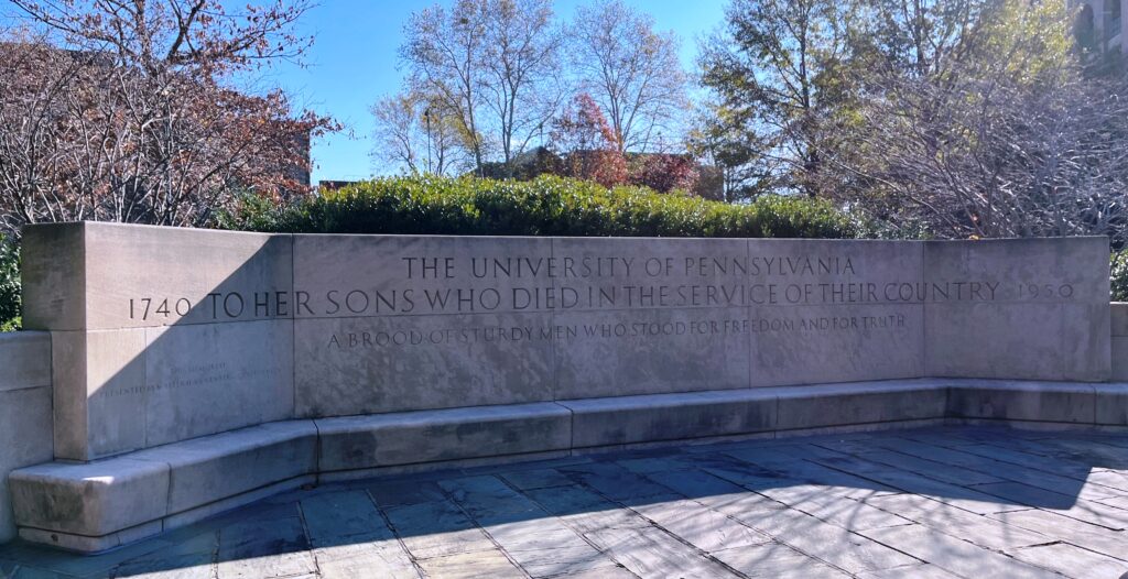 THE UNIVERSITY OF PENNSYLVANIA SUPREME SACRIFICE MEMORIAL WALL