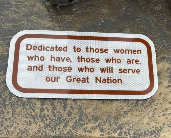 DEDICATED TO THOSE WOMEN WAR MEMORAL PLAQUE