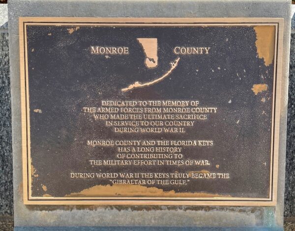 MONROE COUNTY FLORIDA WORLD WAR II MEMORIAL PLAQUE