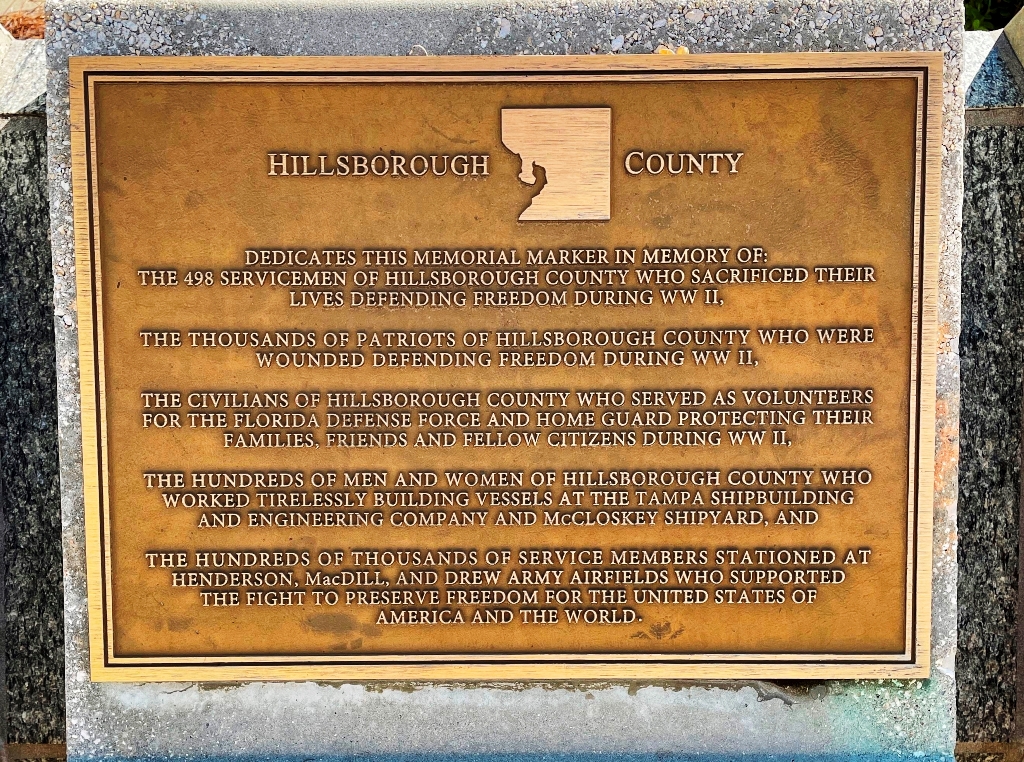 HILLSBOROUGH COUNTY FLORIDA WORLD WAR II MEMORIAL PLAQUE