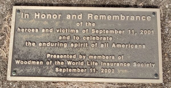 WOODMEN OF THE WORLD IN HONOR AND REMEMBRANCE SEPTEMBER 11, 2001 MEMORIAL FLAGPOLE PLAQUE