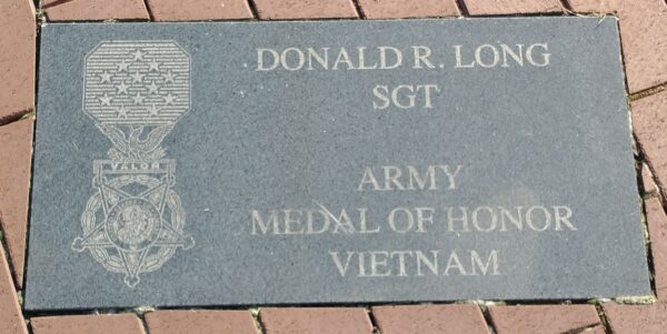 DONALD R. LONG SGT ARMY MEDAL OF HONOR VIETNAM MEMORIAL TABLET