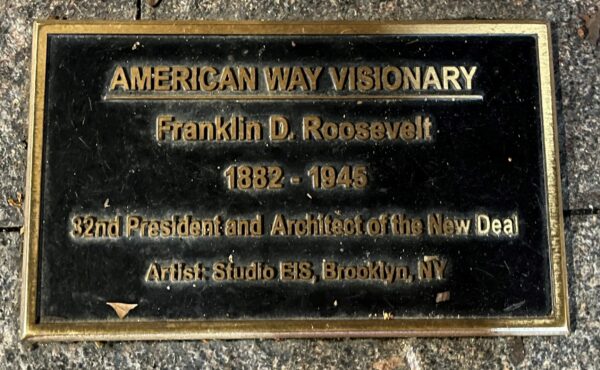 AMERICAN WAY VISIONARY FRANKLIN D. ROOSEVELT MEMORIAL PALQUE