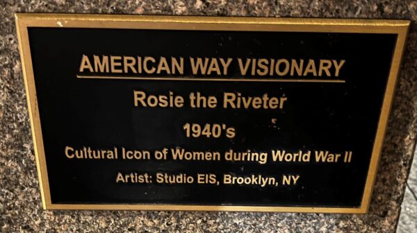 AMERICAN WAY VISIONARY ROSIE THE RIVETER MEMORIAL PLAQUE