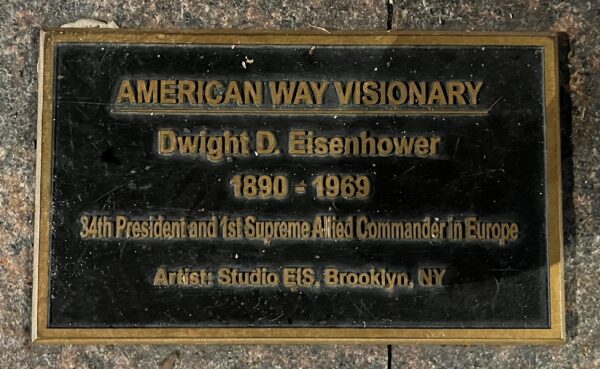AMERICAN WAY VISIONARY DWIGHT D. EISENHOWER MEMORIAL PLAQUE
