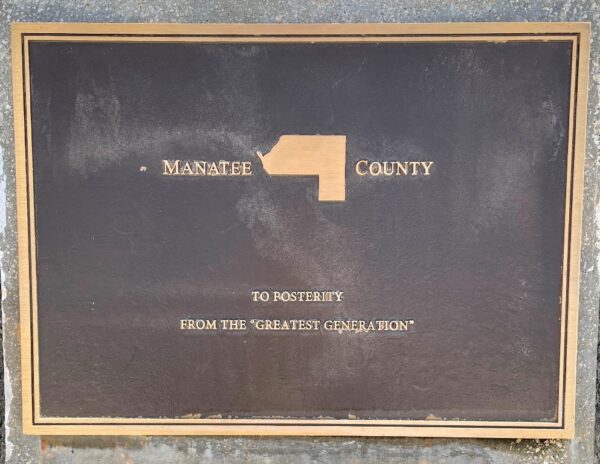 MANATEE COUNTY FLORIDA WORLD WAR II MEMORIAL PLAQUE