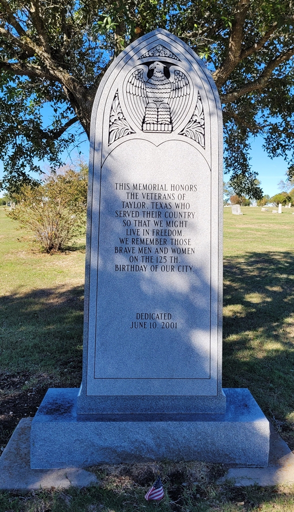 VETERANS OF TAYLOR, TEXAS MEMORIAL