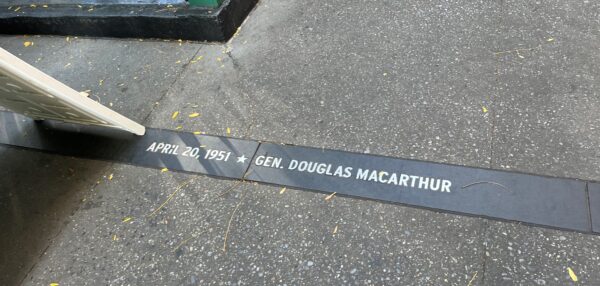 APRIL 20, 1951 GEN. DOUGLAS MACARTHUR SIDEWALK MEMORIAL
