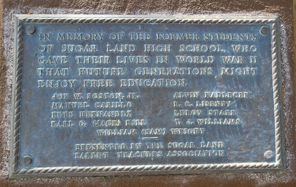 SUGAR LAND HIGH SCHOOL WORLD WAR II MEMORIAL