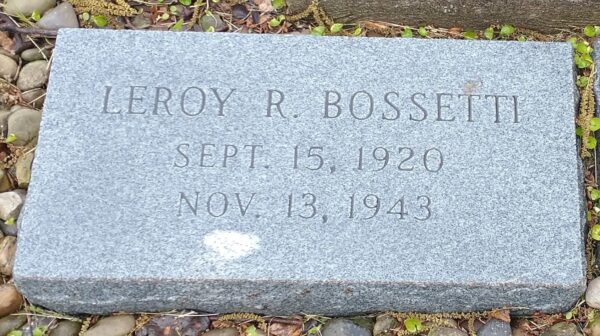 LEROY R. BOSSETTI WAR MEMORIAL TABLET
