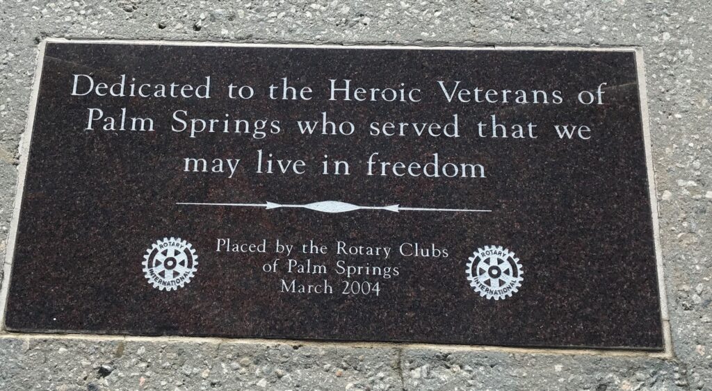 HEROIC VETERANS OF PALM SPRINGS WAR MEMORIAL PLAQUE