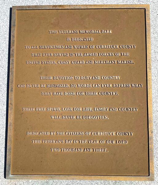 CURRITUCK COUNTY VETERANS MEMORIAL PARK PLAQUE