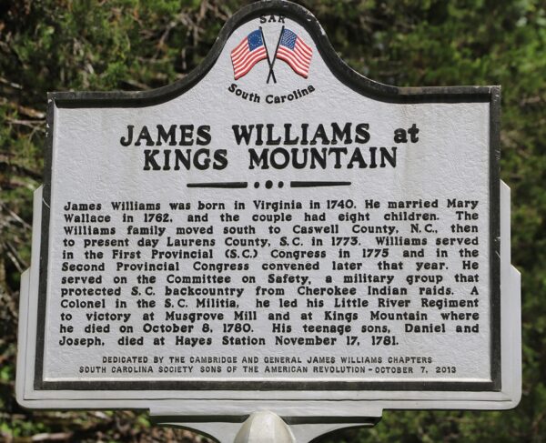 JAMES WILLIAMS AT KINGS MOUNTAIN REVOLUTIONARY WAR MEMORIAL MARKER