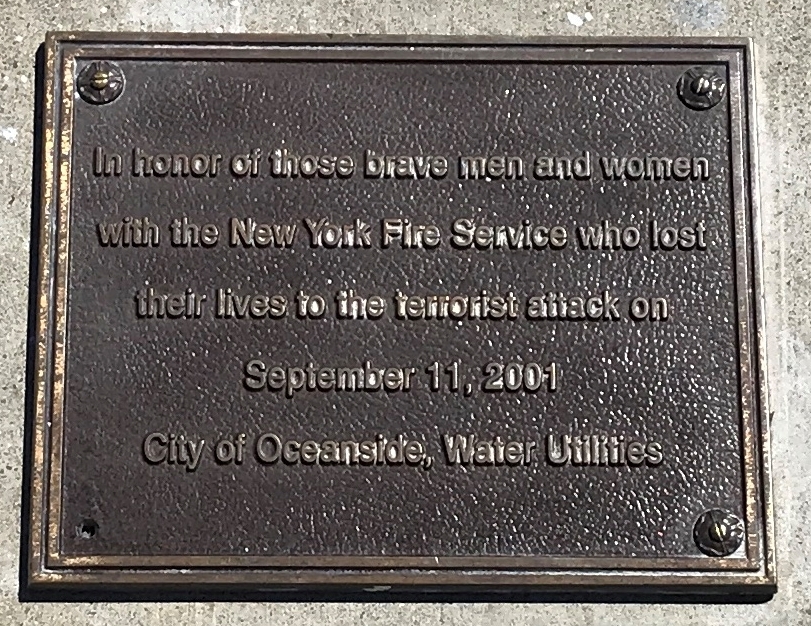 CITY OF OCEANSIDE WATER UTILITIES SEPTEMBER 11, 2001 MEMORIAL PLAQUE