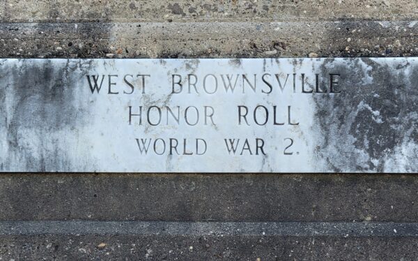WEST BROWNSVILLE HONOR ROLL WORLD WAR 2 MEMORIAL STONE
