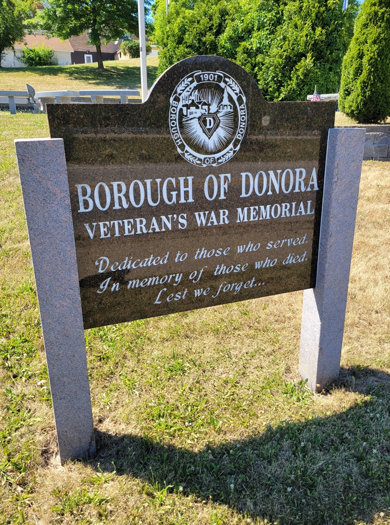 BOROUGH OF DONORA VETERAN’S WAR MEMORIAL ENTRANCE MARKER