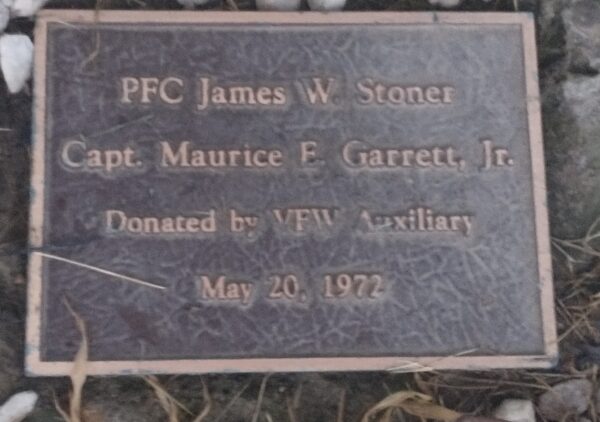 PFC JAMES W. STONER AND CAPT. MAURICE E. GARRETT, JR. WAR MEMORIAL PLAQUE