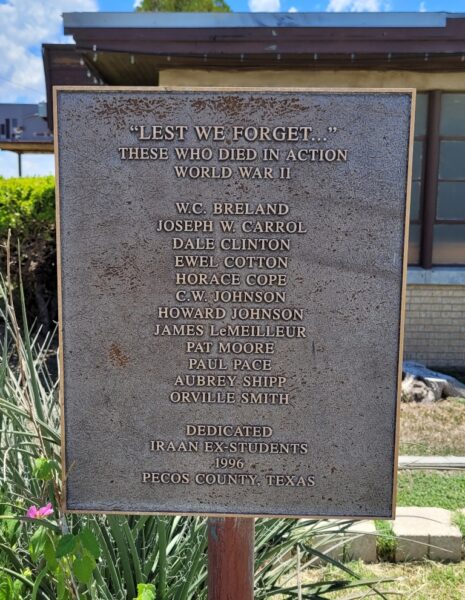 PECOS COUNTY “LEST WE FORGET” WAR MEMORIAL PLAQUE