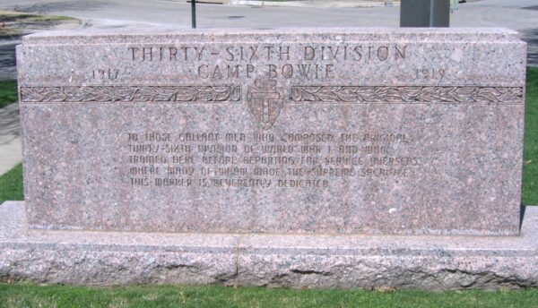 THIRTY-SIX DIVISION CAMP BOWIE WAR MEMORIAL