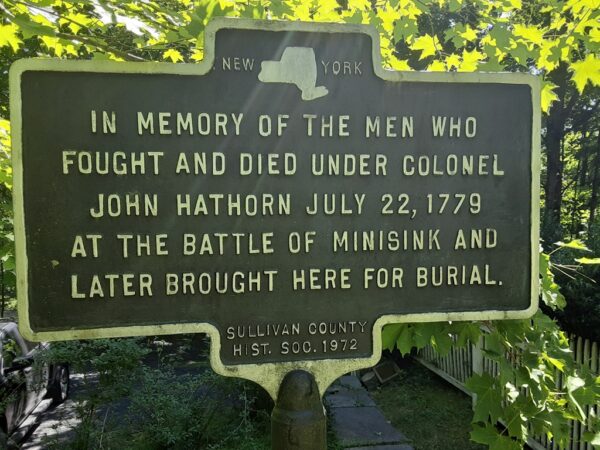 COLONEL JOHN HATHORN AND HIS MEN AT THE BATTLE OF MINISINK MEMORIAL MARKER