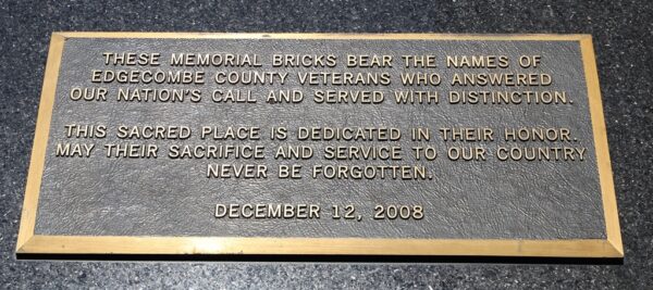 EDGECOMBE COUNTY VETERANS MEMORIAL BRICKS PLAQUE