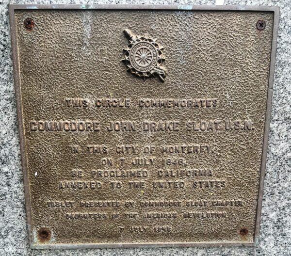 COMMODORE JOHN DRAKE SLOAT CIRCLE MEMORIAL PLAQUE
