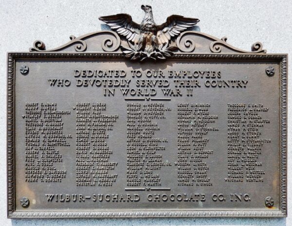 WILBUR-SUGHARD CHOCOLATE CO. INC. WORLD WAR II MEMORIAL PLAQUE