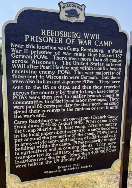 REEDSBURG WWII PRISONER OF WAR CAMP MEMORIAL MARKER