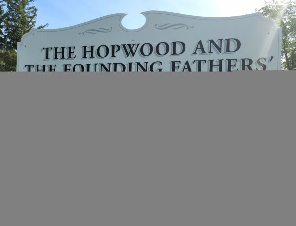 THE HOPWOOD AND THE FOUNDING FATHER’S CEMETERIES OF ALL WARS MEMORIAL