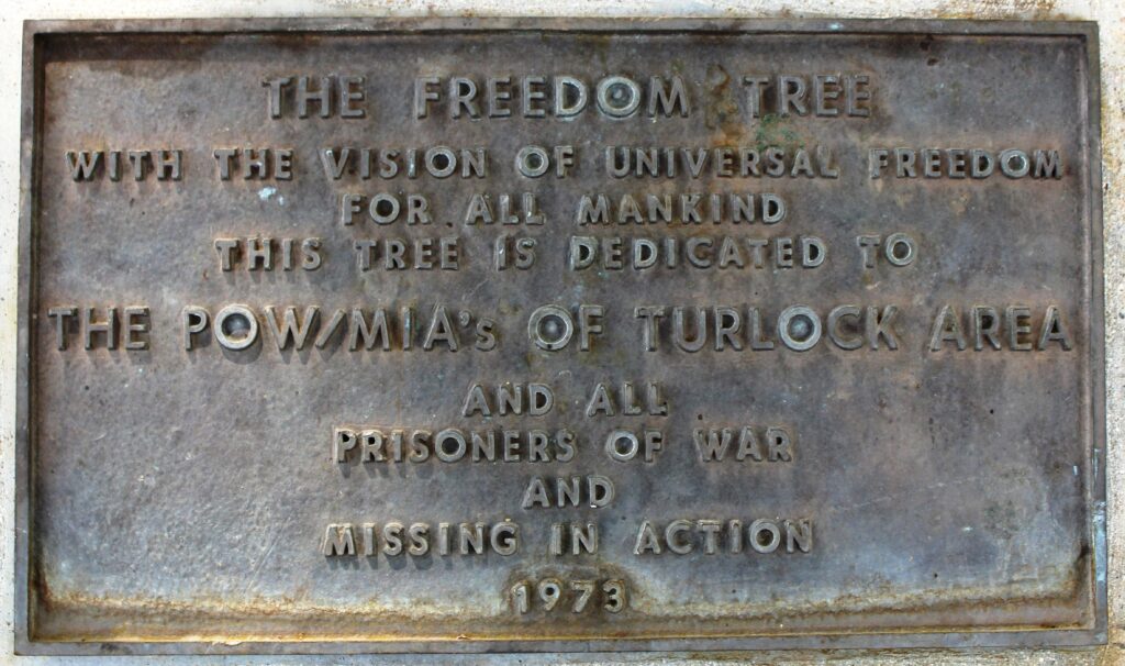 THE FREEDOM TREE POW/MIA’S OF TURLOCK AREA WAR MEMORIAL PLAQUE