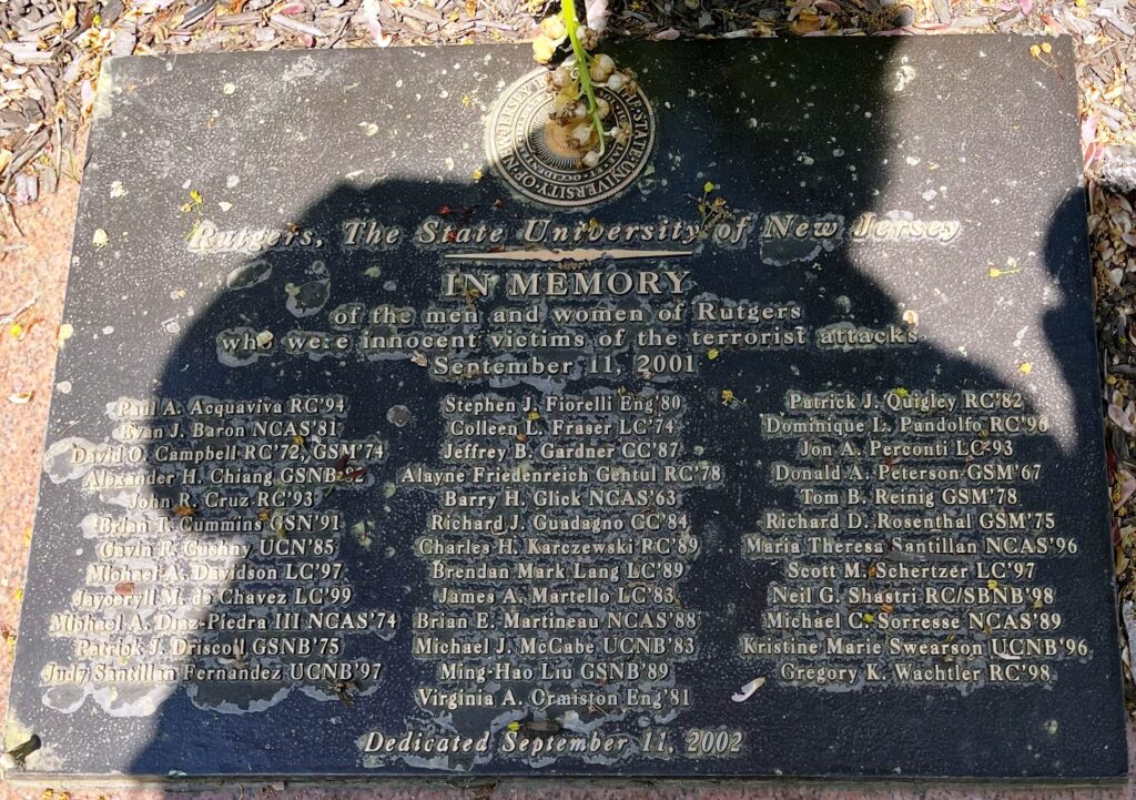 RUTGERS UNIVERSITY SEPTEMBER 11, 2001 MEMORIAL PLAQUE