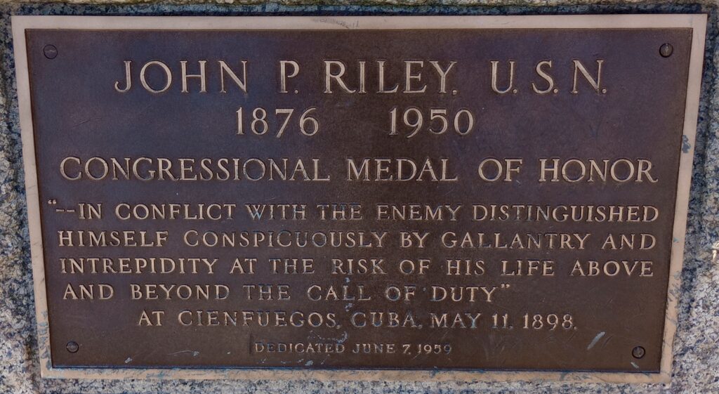 JOHN P. RILEY U.S.N. MEDAL OF HONOR WAR MEMORIAL PLAQUE