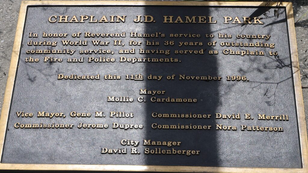 CHAPLAIN J.D. HAMEL PARK MEMORIAL PLAQUE