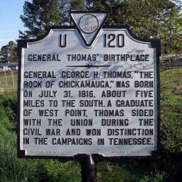 GENERAL THOMAS’ BIRTHPLACE MEMORIAL MARKER