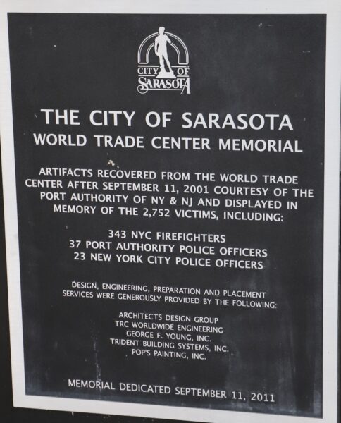 THE CITY OF SARASOTA WORLD TRADE CENTER MEMORIAL PLAQUE