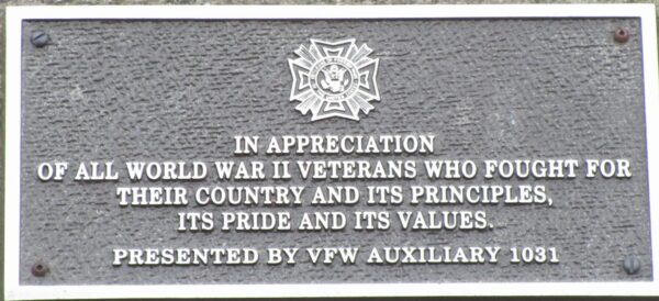 VFW AUXILIARY 1031 WORLD WAR II VETERANS MEMORIAL PLAQUE