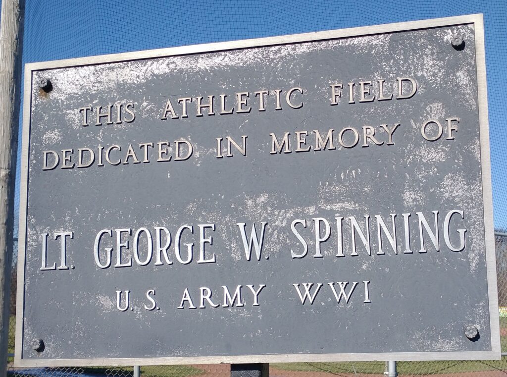 LT. GEORGE W. SPINNING WAR MEMORIAL ATHLETIC FIELD PLAQUE