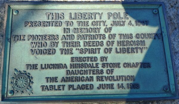 THIS LIBERTY POLE REVOLUTIONARY WAR MEMORIAL PLAQUE