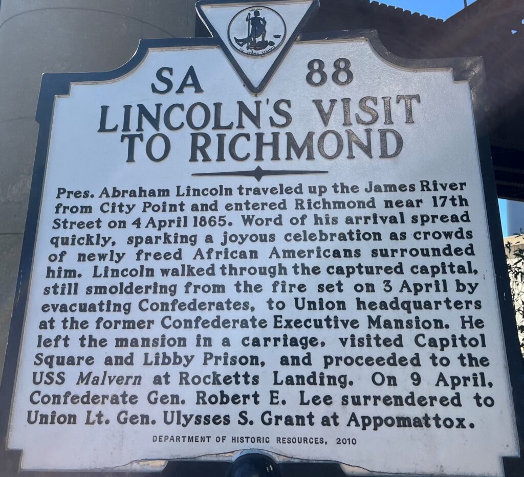 LINCOLN’S VISIT TO RICHMOND WAR MEMORIAL MARKER